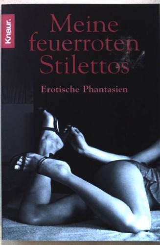 Meine feuerroten stilettos - feuerroten,