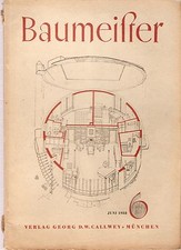 Zeitschrift Baumeister Nr6  Monatshefte für Architektur und Raumkunst  Juni 1952