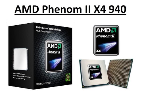 Amd phenom 940 - amd,