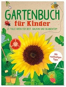 Gartenbuch für kinder 25 - gartenbuch,