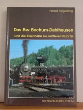 Das Bw Bochum- Dahlhausen und