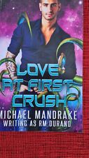 Love at first crush M. Mandrake -Gay Romance/ englisch Book