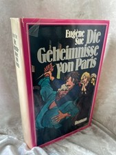 Die Geheimnisse von Paris. Mit