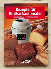Rezepte für Brotbackautomaten Lieblingsbrote von Prominenten B. Bansemer Le Caf