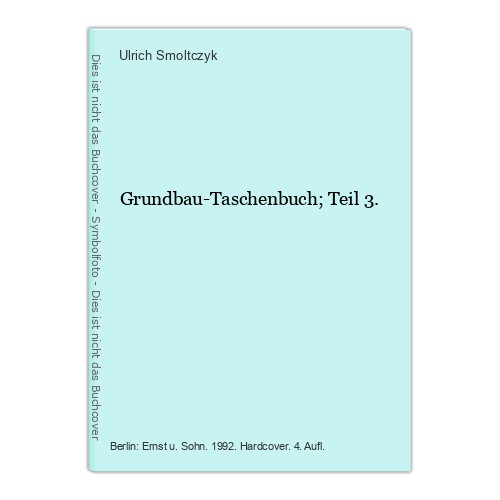 Grundbau taschenbuch teil - teil, 3