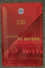 FC BAYERN MÜNCHEN Blechschild 120 Jahre MYTHOS FC BAYERN,ca. 20 x 30 cm rot TOP