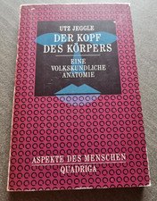 Der Kopf des Körpers - Eine volkskundliche Anatomie von Utz Jeggle - Buch