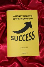 A MONEY- MAKER'S SECRET
