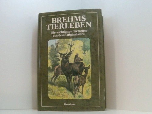 Brehms tierleben die - tierleben,