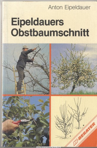 Eipeldauers obstbaumschnitt - eipeldauers,
