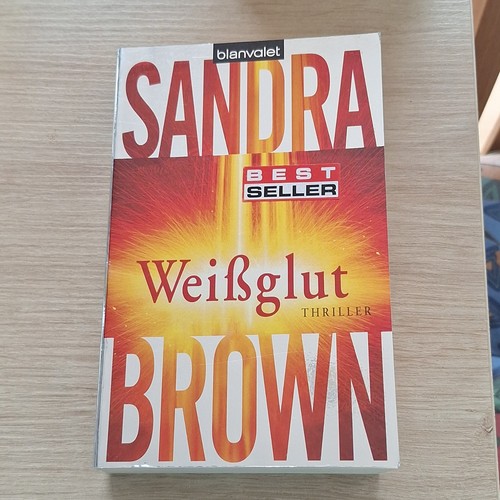 Weißglut sandra brown - –,