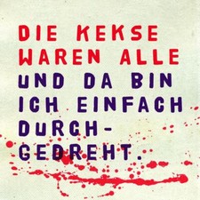 Kühlschrankmagnet Magnet Sticky Jam "Die Kekse waren Alle" 