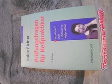 Prüfungsfragen für Heilpraktiker : Arbeitsbuch zum Lehrbuch für Heilpraktiker. I