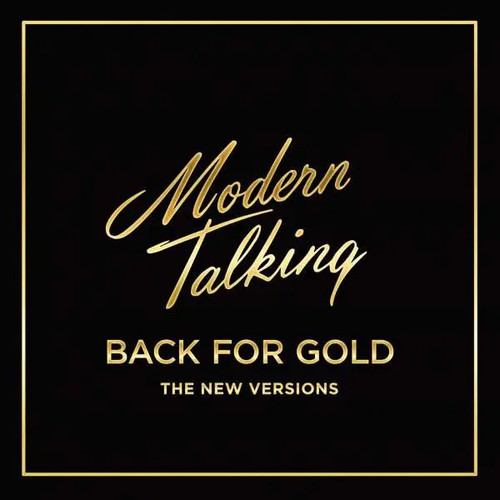 Modern talking back for - for,