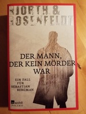 Hjorth & Rosenfeldt: Der Mann, der kein Mörder war
