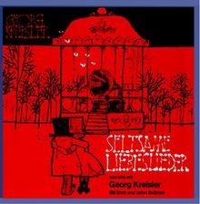 Seltsame liebeslieder von - liebeslieder,