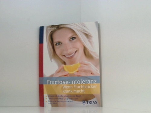 Fructose intoleranz wenn - fructose,