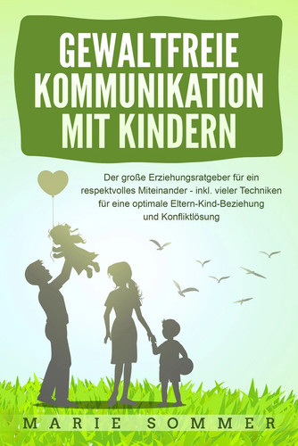 Gewaltfreie kommunikation mit - gewaltfreie,