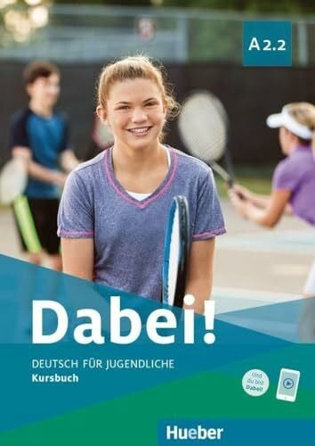 Dabei deutsch für - dabei!,