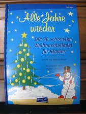 Weihnachtslieder Klavier Notenheft Alle Jahre wieder Die 20 schönst Weihnacht