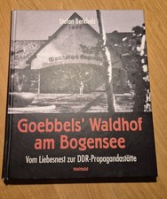 Goebbels Waldhof am Bogensee