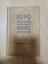 1939 Kalender des Deutschen Metall Arbeiters