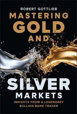 Mastering gold and silver - gold,