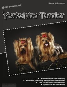 Unser traumhund yorkshire - unser, traumhund: