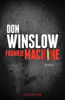 Frankie machine roman - roman, von