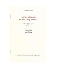 Ich Lese Holderlin, Wie Man Schlage Einsteckt: Je lis Hölderlin comme on reçoi