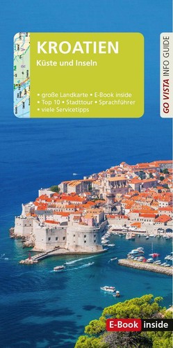 Reiseführer kroatien 2024 - reisefÜhrer, 2024/25