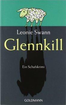 Glenkill ein schafskrimi - -,