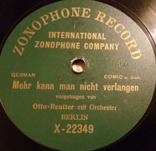 OTTO REUTTER NEUE SCHNADAHÜPFERL MEHR KANN MAN NICHT VERLANGEN SCHELLACK 78RPM