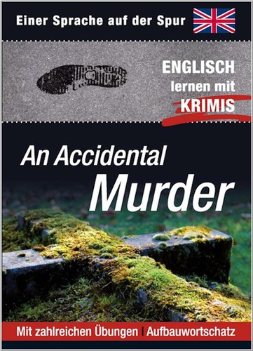 Accidental murder lernkrimi - murder,