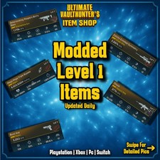 Borderlands 4 MODDED LVL 1  WEAPONS ITEMS GEAR CLASS MOD GUNS LEVEL 1 PC-PS-XBOX