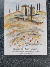 Gerhard Messemer- Farbradierungen und Mischtechniken