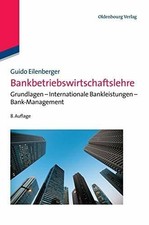 Bankbetriebswirtschaftslehre: Grundlagen - Buch De Gruyter Oldenbourg