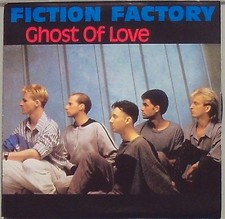 Fiction Factory Ghost of Love