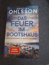 Das Feuer Im Bootshaus.  Kristina Ohlsson