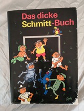 Erich Schmitt, "Das dicke