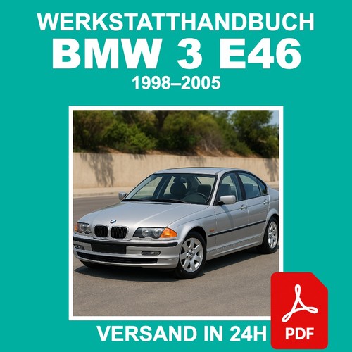 Werkstatthandbuch bmw e46 - werkstatthandbuch,