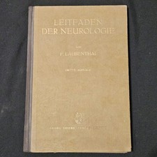 Leitfaden der Neurologie Dritte Auflage F. Laubenthal 1943 Buch Deutsch
