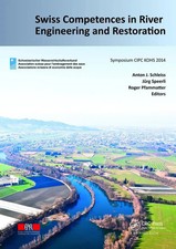 Swiss Competences in River Engineering and Restoration | Schleiss (u. a.) | Buch