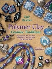 Polymer Clay Creative Traditions: Techniques and Project... | Buch | Zustand gut