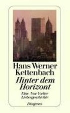 Hinter dem Horizont, Hans Werner Kettenbach