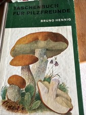 Taschenbuch für Pilzfreunde