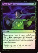 MTG - Tragic Trajectory - Foil