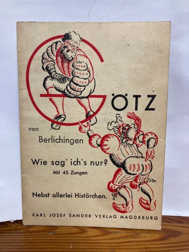 Götz von berlichingen - berlichingen, wie