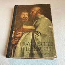 Bayerisches Lesebuch für das siebte und achte Schuljahr - Antiquariat 1947