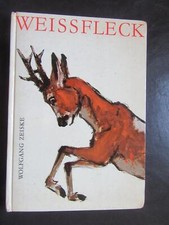 Weissfleck-Wolfgang Zeiske-Hans Baltzer-DDR Kinderbuch